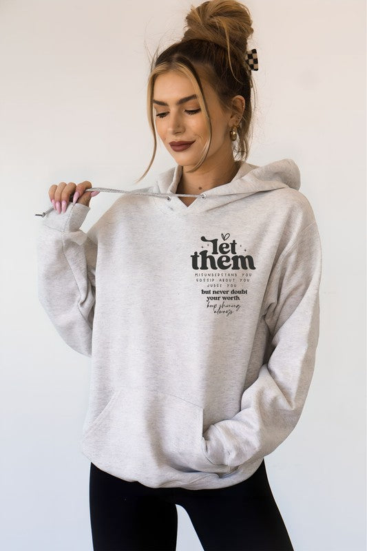 Let Them Softest Ever Hoodie